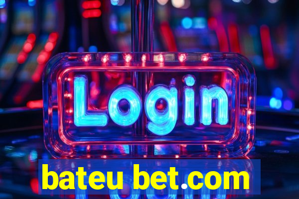 bateu bet.com